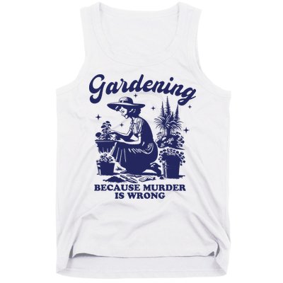 Vintage Plant Mom Gardening Because Murder Is Wrong Women Tank Top