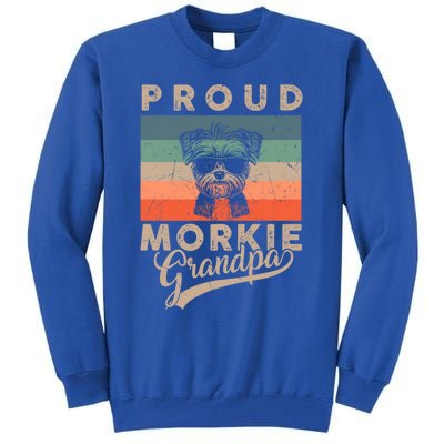 Vintage Proud Morkie Dog Grandpa Dog Owner FatherS Day Xmas Gift Tall Sweatshirt