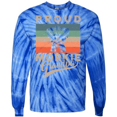 Vintage Proud Morkie Dog Grandpa Dog Owner FatherS Day Xmas Gift Tie-Dye Long Sleeve Shirt