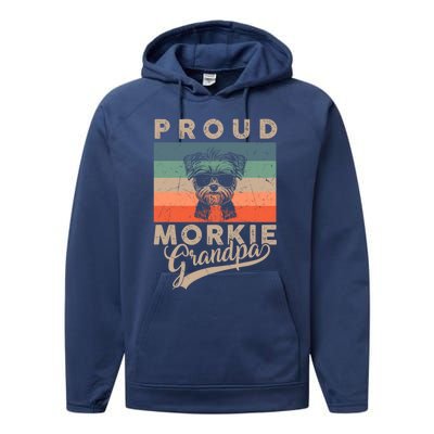 Vintage Proud Morkie Dog Grandpa Dog Owner FatherS Day Xmas Gift Performance Fleece Hoodie