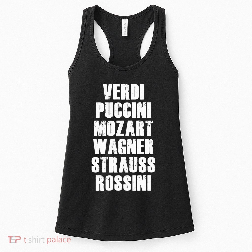 Verdi Puccini Mozart Wagner Strauss Rossini Opera Womens Tank Top