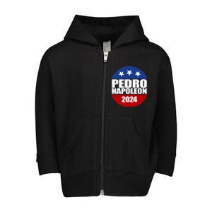 Vote Pedro Napoleon 2024 Election Toddler Zip Fleece Hoodie