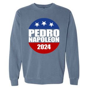 Vote Pedro Napoleon 2024 Election Garment-Dyed Sweatshirt