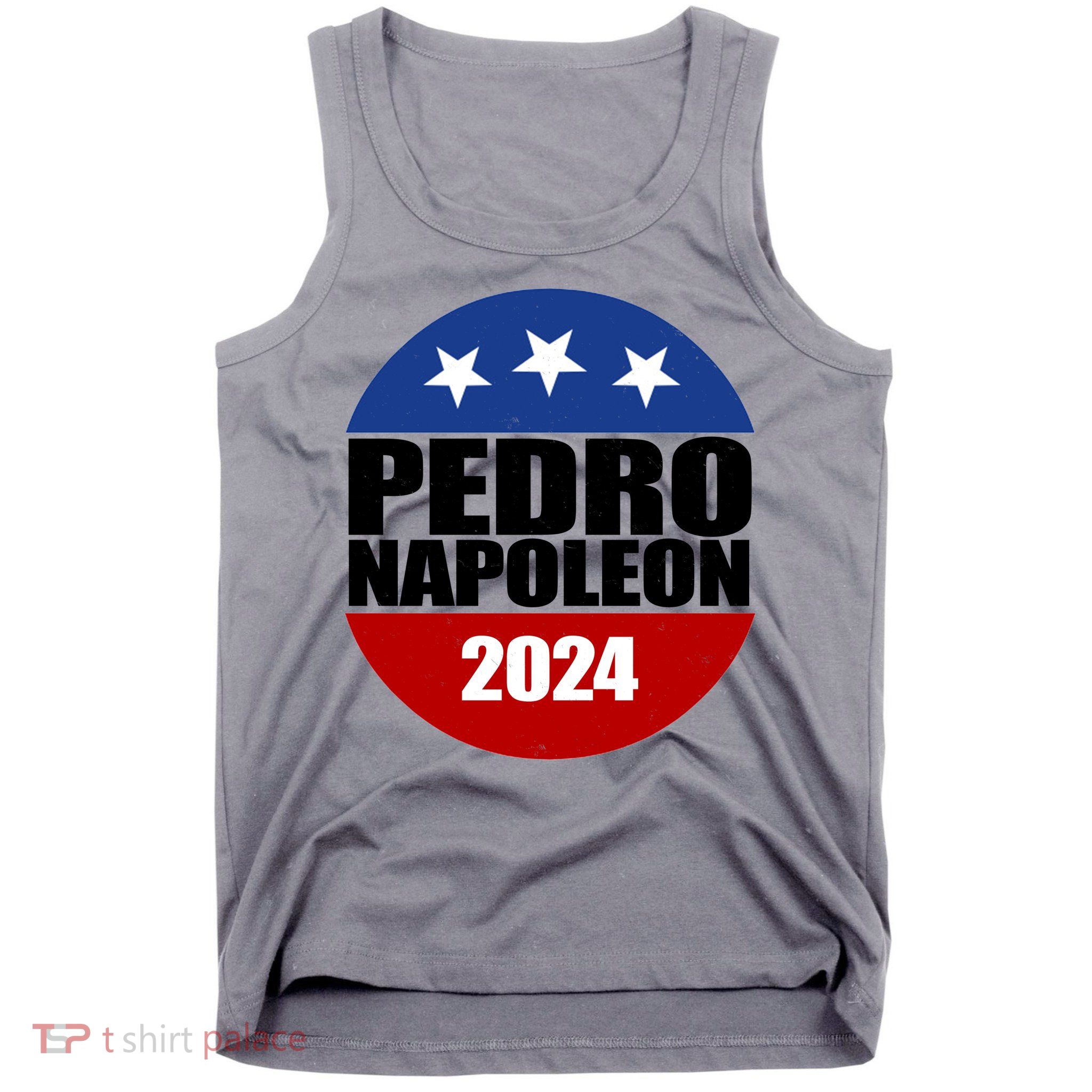 Vote Pedro Napoleon 2024 Election Tank Top