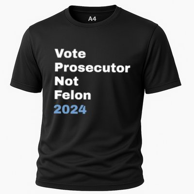 Vote Prosecutor Not Felon Performance Shirt