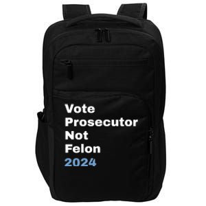 Vote Prosecutor Not Felon Impact Tech Backpack