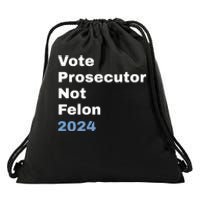 Vote Prosecutor Not Felon Drawstring Bag