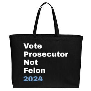 Vote Prosecutor Not Felon Cotton Canvas Jumbo Tote