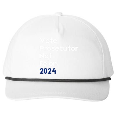 Vote Prosecutor Not Felon Snapback Five-Panel Rope Hat