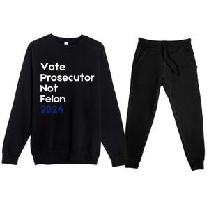 Vote Prosecutor Not Felon Premium Crewneck Sweatsuit Set