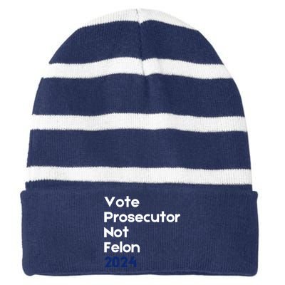 Vote Prosecutor Not Felon Striped Beanie with Solid Band