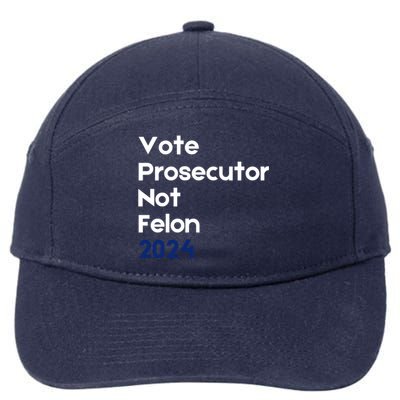 Vote Prosecutor Not Felon 7-Panel Snapback Hat