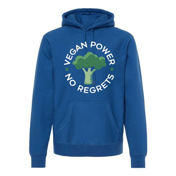 Vegan Power No Regrets Herbivore Vegetarian Veggies Veganism Cute Gift Premium Hoodie