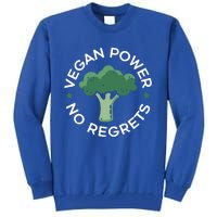 Vegan Power No Regrets Herbivore Vegetarian Veggies Veganism Cute Gift Tall Sweatshirt