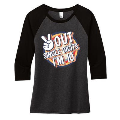 Vintage Peace Out Single Digits I'm 10 Birthday Bday Women's Tri-Blend 3/4-Sleeve Raglan Shirt