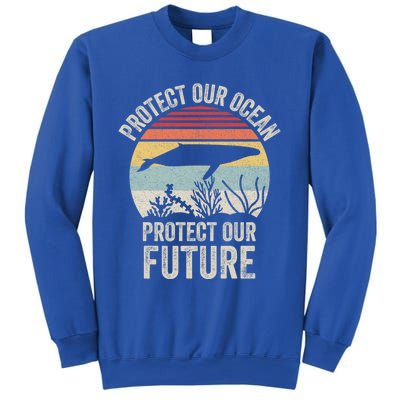 Vintage Protect Our Ocean Protect Our Future Whale Ocean Gift Sweatshirt