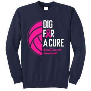 Volleyball Pink Out Dig For A Cure Breast Cancer Awareness Tall Sweatshirt