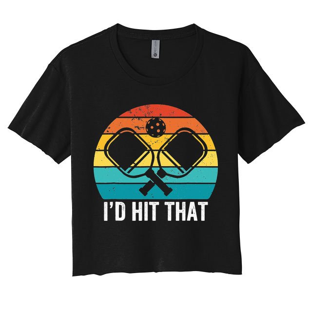 Vintage Pickleball Player Funny I'd Hit That Retro Gift Crop Top