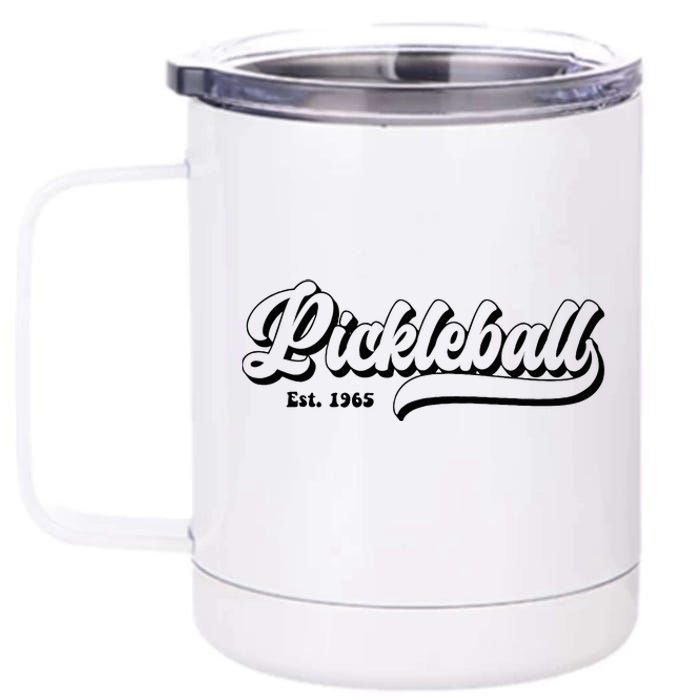 Vintage Pickleball Paddles Est 1965 12 oz Stainless Steel Tumbler Cup