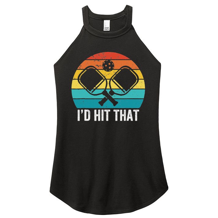 Vintage Pickleball Player Funny I'd Hit That Retro Gift Women's Perfect Tri Rocker Tank