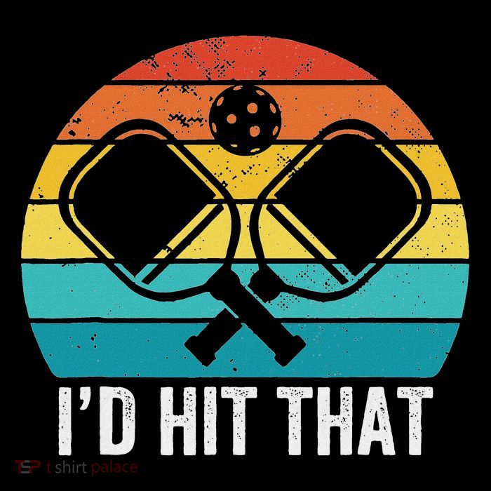Vintage Pickleball Player Funny I'd Hit That Retro Gift Womens T-Shirt