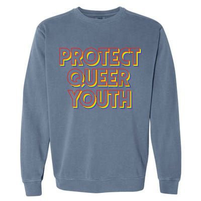 Vintage Protect Queer Rainbow LGBT Rights Pride Garment-Dyed Sweatshirt