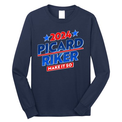 Vote Picard Riker Make It So 2024 Election Long Sleeve Shirt