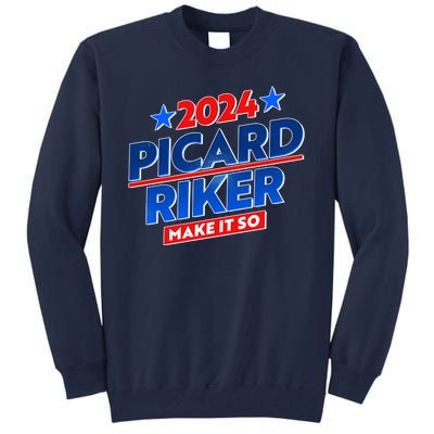 Vote Picard Riker Make It So 2024 Election Tall Sweatshirt