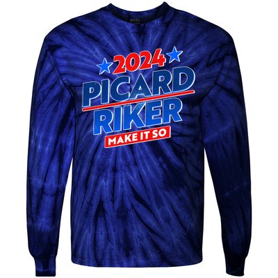 Vote Picard Riker Make It So 2024 Election Tie-Dye Long Sleeve Shirt