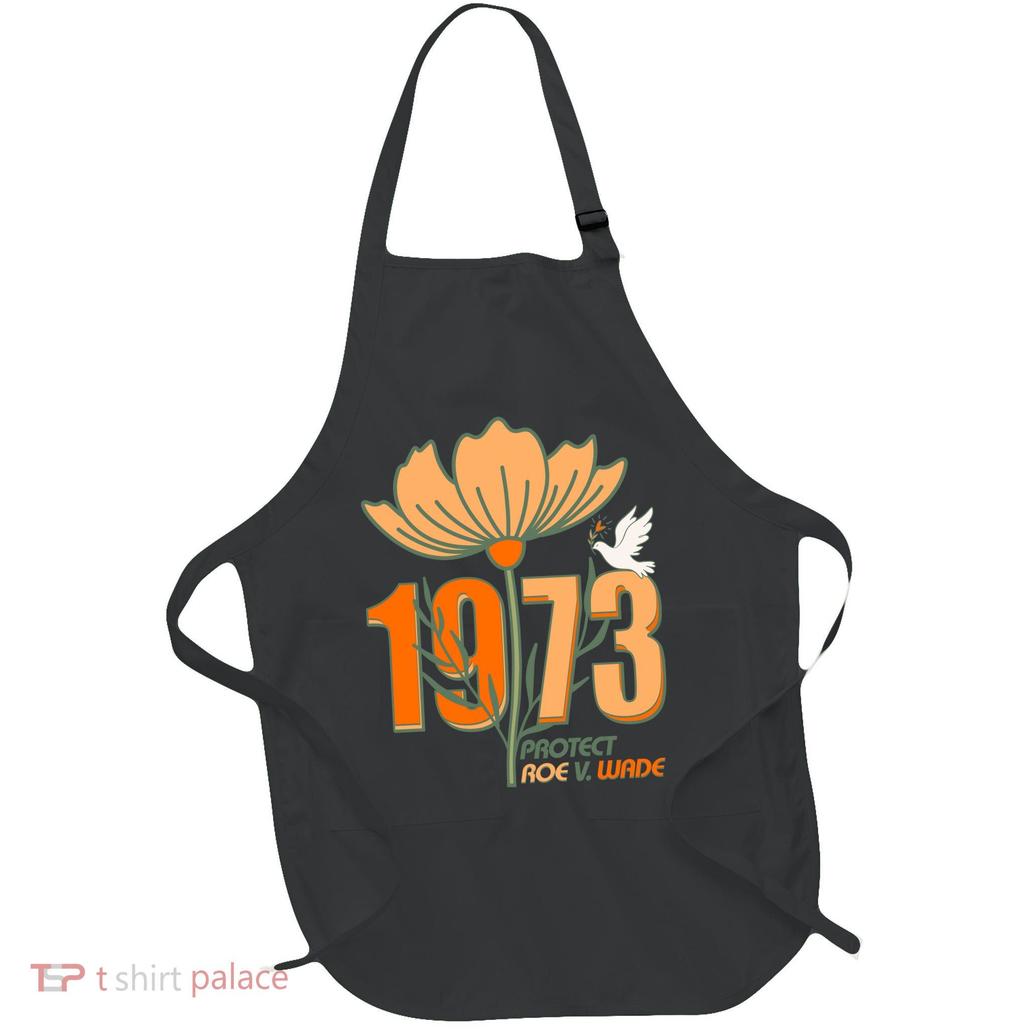 Vintage Protect Roe V. Wade 1973 Apron