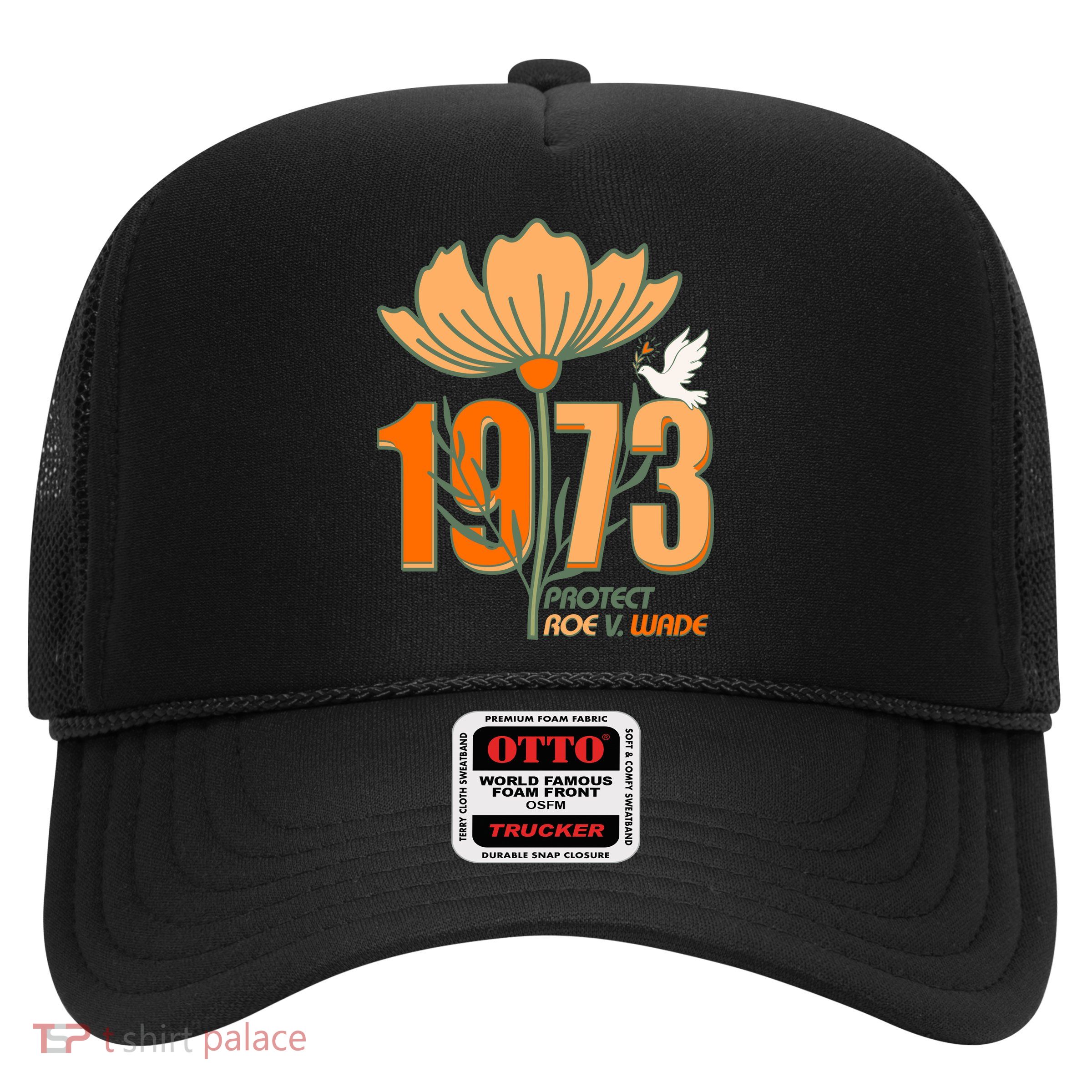 Vintage Protect Roe V. Wade 1973 Trucker Hat