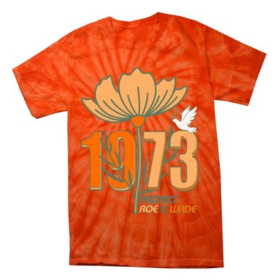Vintage Protect Roe V. Wade 1973 Tie-Dye T-Shirt