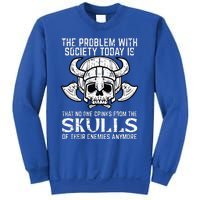 Viking Problem Society Today Skull Funny Norse Mythology Sweatshirt