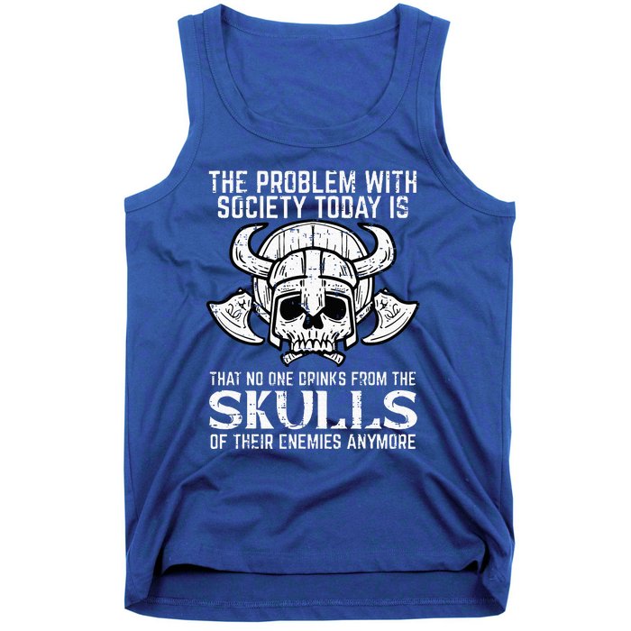 Viking Problem Society Today Skull Funny Norse Mythology Tank Top