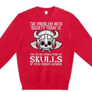 Viking Problem Society Today Skull Funny Norse Mythology Premium Crewneck Sweatshirt