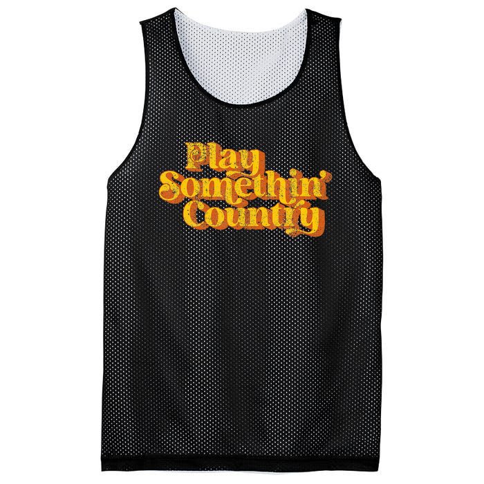 Vintage Play Something Country Music Saying Funny Retro 70S Mesh Reversible Basketball Jersey Tank