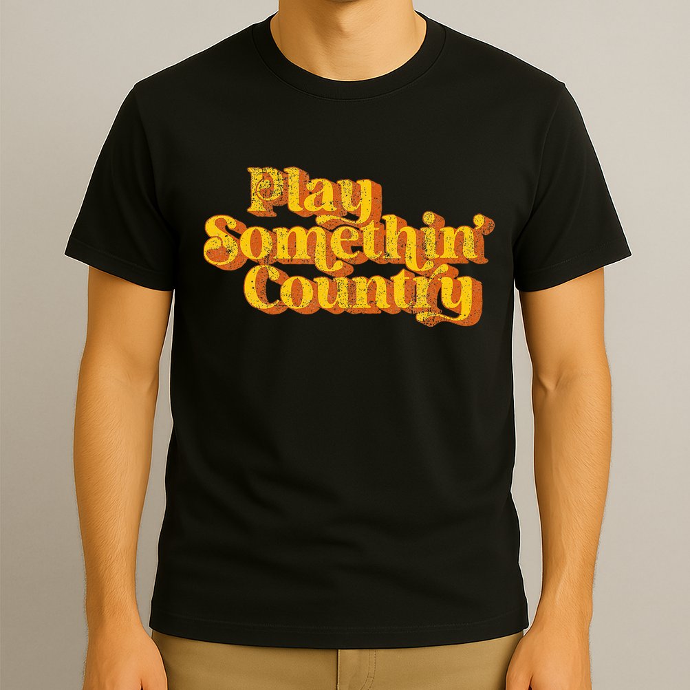 Vintage Play Something Country Music Saying Funny Retro 70S T-Shirt