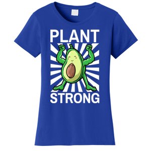 Vegan Plant Strong Avocado Plant Based Gym Strength Workout Funny Gift Women's T-Shirt