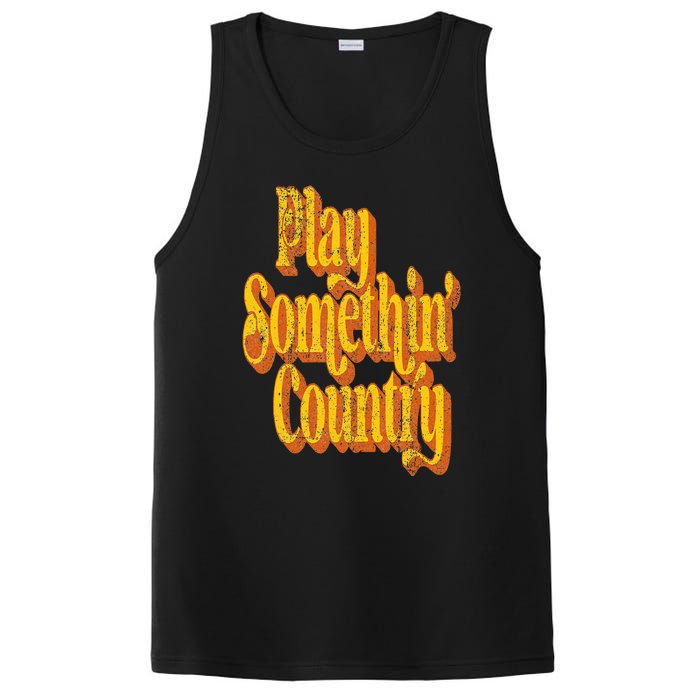 Vintage Play Something Country Music Saying Funny Retro 70's PosiCharge Competitor Tank