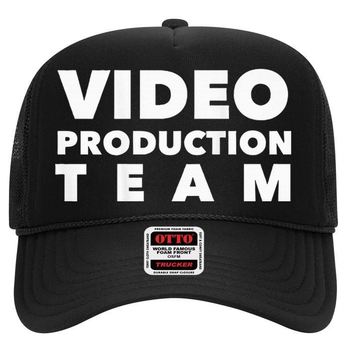 Video Production Team High Crown Mesh Back Trucker Hat