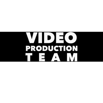 Video Production Team Bumper Sticker