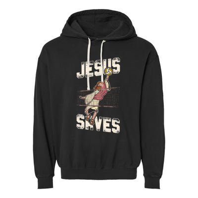 Volleyball Player Team Jesus Vintage Jesus Saves Garment-Dyed Fleece Hoodie