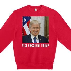 Vice President Trump Funny Biden Premium Crewneck Sweatshirt