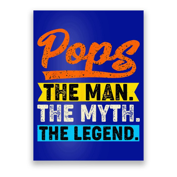 VINTAGE POPS THE MAN THE MYTH THE LEGEND Fathers Day Poster