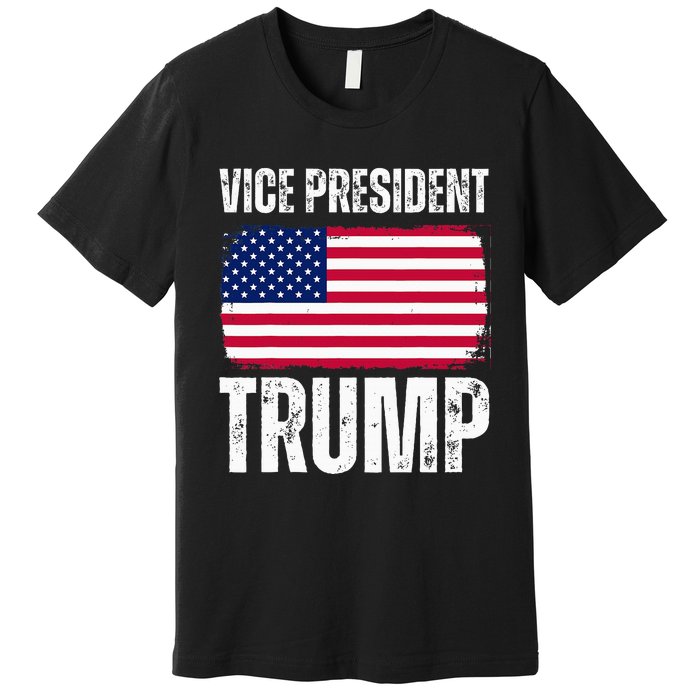 Vice President Trump Usa America Flag Funny Premium T-Shirt