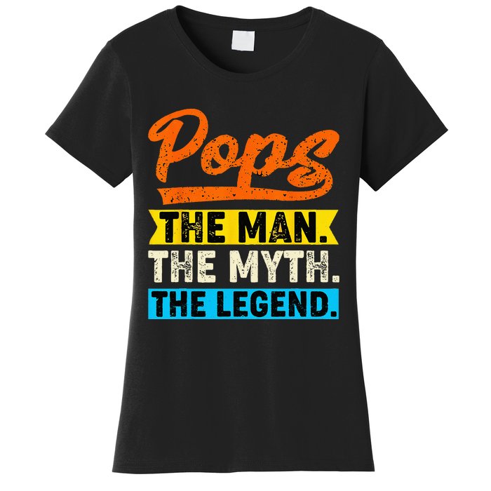 VINTAGE POPS THE MAN THE MYTH THE LEGEND Father's Day Women's T-Shirt