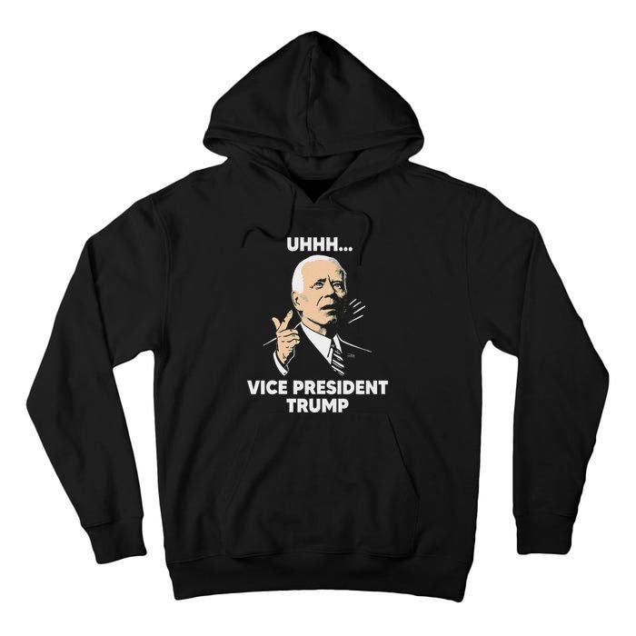 Vice President Trump Kamala Harris Biden Meme Design Tall Hoodie