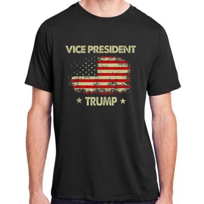 Vice President Trump Funny Election 2024 Design Adult ChromaSoft Performance T-Shirt