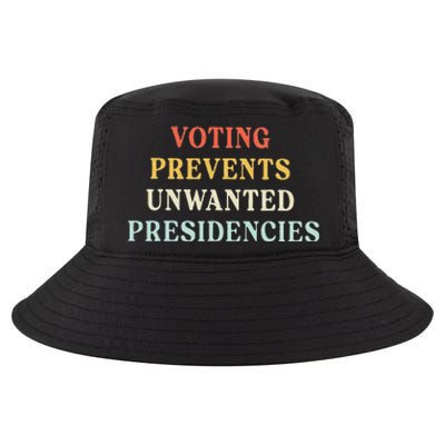 Voting Prevents Unwanted Presidencies Cool Comfort Performance Bucket Hat