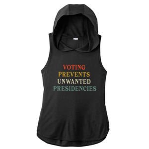 Voting Prevents Unwanted Presidencies Ladies PosiCharge Tri-Blend Wicking Draft Hoodie Tank